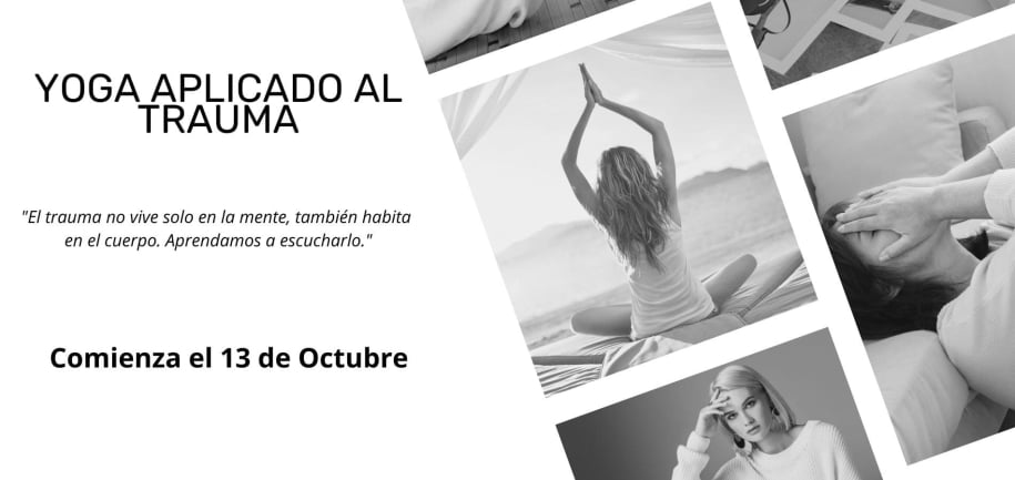 Yoga aplicado al Trauma